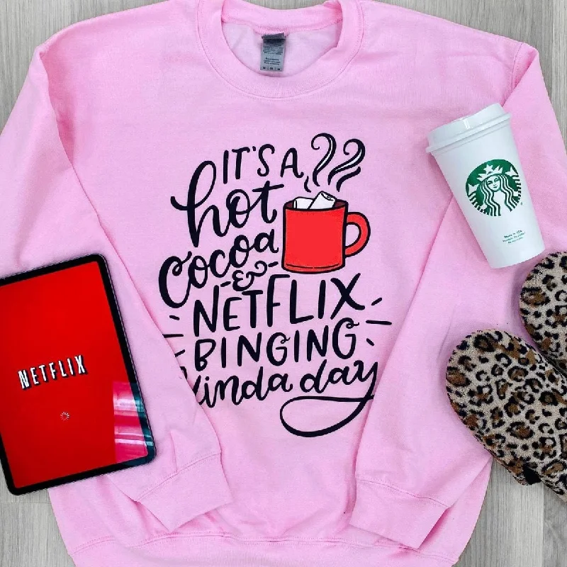 'Hot Cocoa & Netflix Binging' Sweatshirt